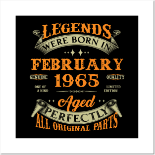 58th Birthday Gift Legends Born In February 1965 58 Years Old Posters and Art